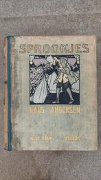 Antiek Hans Andersen Sprookjes boek W de Haan, Antiek en Kunst, Antiek | Boeken en Bijbels, Ophalen of Verzenden, Zie foto’s