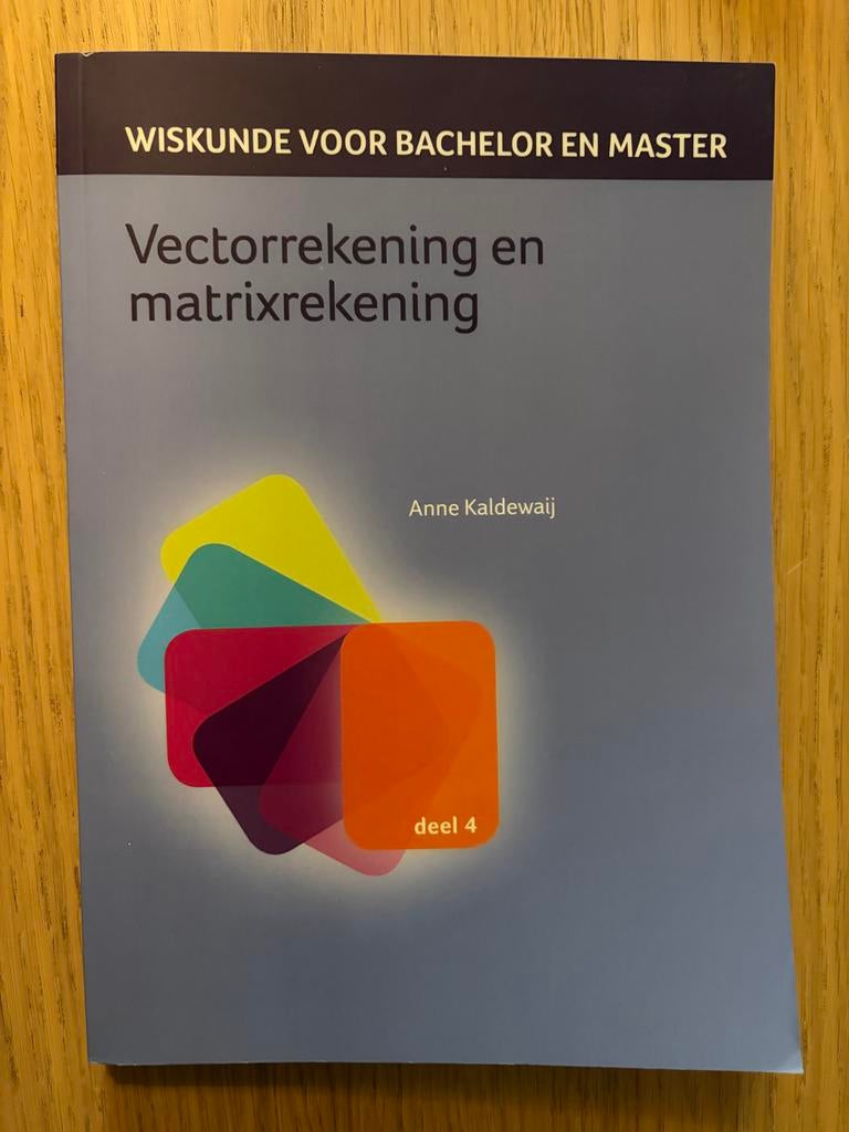 Vectorrekening en matrixrekening - Bachelor/Master, Ophalen of Verzenden, Beta, Zo goed als nieuw, HBO