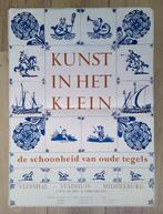 Poster tentoonstelling 'oude tegels' Middelburg 1970, Verzamelen, Posters, Rechthoekig Staand, Ophalen of Verzenden, Zo goed als nieuw