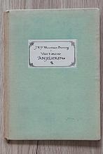 Voor Twee Stuiver Anjelieren J.W.F. Werumeus Buning 1941, Boeken, Gelezen, Ophalen of Verzenden, J.W.F. Werumeus Buning, Eén auteur