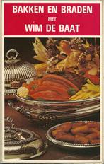 Bakken en Braden met uw slager Wim de Baat., Verzenden, Nieuw, Nederland en België, Hoofdgerechten