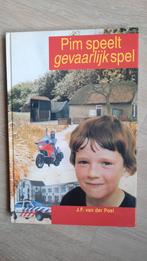 Pim speelt gevaarlijk spel - J.F. van der Poel, Ophalen of Verzenden, Gelezen, J.F. van der Poel, Fictie algemeen