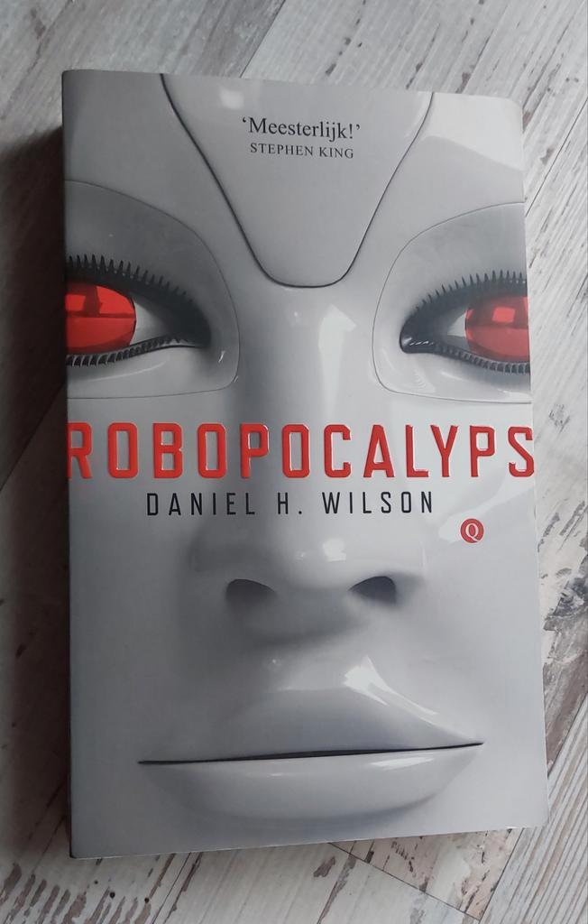 Robopocalypse - Daniel H. Wilson, Boeken, Science fiction, Ophalen of Verzenden