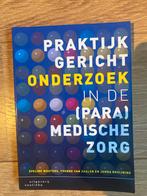 Praktijkgericht onderzoek in de (para)medische zorg, Boeken, Ophalen of Verzenden, Zo goed als nieuw, HBO
