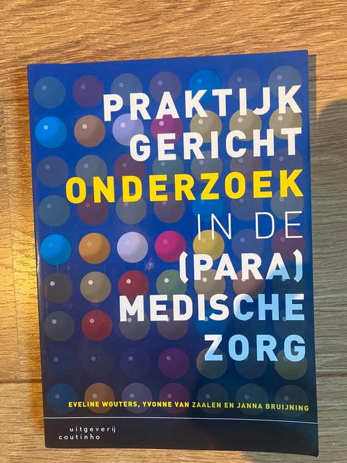Praktijkgericht onderzoek in de (para)medische zorg, Boeken, Studieboeken en Cursussen, Zo goed als nieuw, HBO, Ophalen of Verzenden