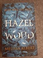 Hazelwoud, Melissa Albert (NL), Ophalen, Gelezen, Melissa Albert