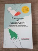 Foerageren of Fabrieksworst? - Janno Lanjouw, Ophalen of Verzenden, Gelezen, Janno Lanjouw