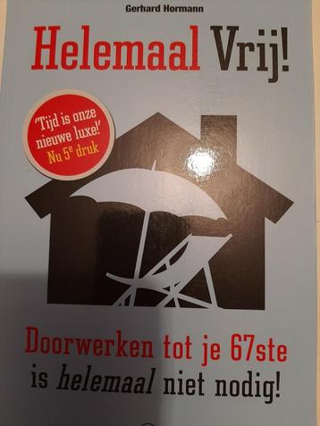 Gerhard Hormann - Helemaal vrij! beschikbaar voor biedingen