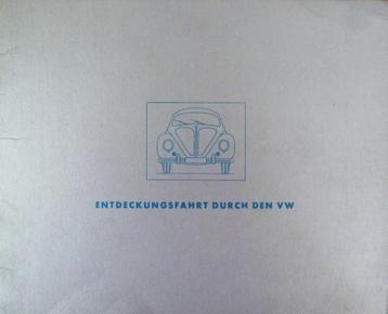 Folder VOLKSWAGEN Entdeckungsfahrt durch den VW 05/ 1950 beschikbaar voor biedingen