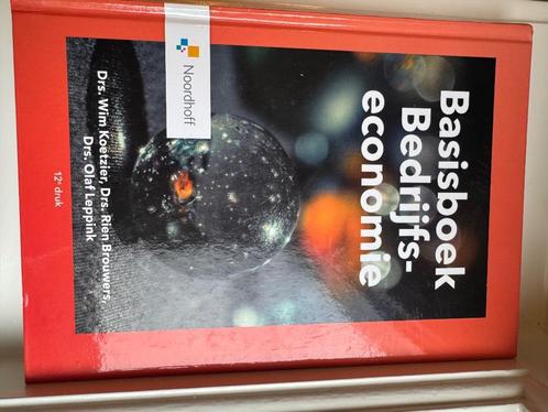 Basisboek Bedrijfseconomie – 12e druk, Boeken, Studieboeken en Cursussen, Zo goed als nieuw, HBO, Beta, Ophalen of Verzenden