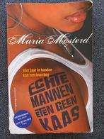 Boek Maria Mosterd - Echte mannen eten geen kaas, Ophalen of Verzenden, Gelezen, Overige