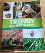Trendy huisdecoraties. Haken en breien voor handige handen., Ophalen of Verzenden, Zo goed als nieuw, Breien of Haken, Patroon of Boek