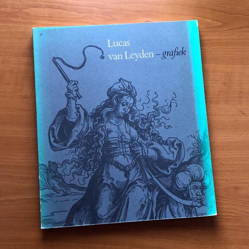 Lucas van Leyden - Grafiek (1489 of 1494-1533), Boeken, Kunst en Cultuur | Beeldend, Gelezen, Schilder- en Tekenkunst, Ophalen of Verzenden