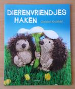Dierenvriendjes Haken - Christel Krukkert - 2010, Hobby en Vrije tijd, Breien en Haken, Patroon of Boek, Gebruikt, Haken, Verzenden