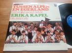 LP Erika Kapel - Tussen Alpen en Egerland uit 1976, Ophalen of Verzenden, Gebruikt, 12 inch, Overige soorten