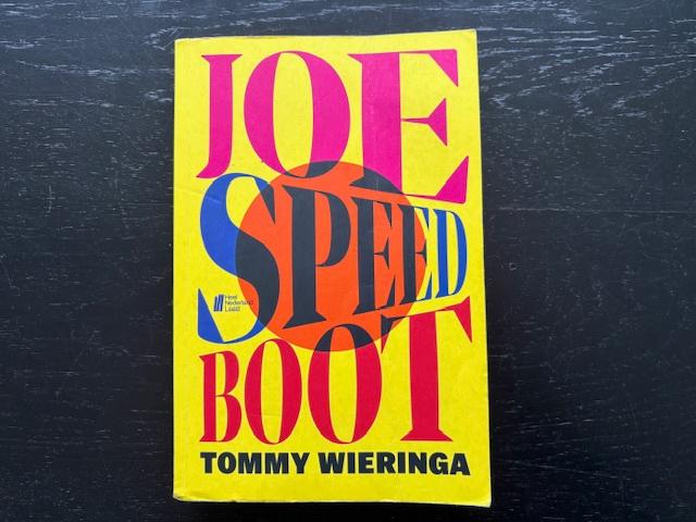 Joe Speedboot - Tommy Wieringa, Ophalen of Verzenden, Gelezen