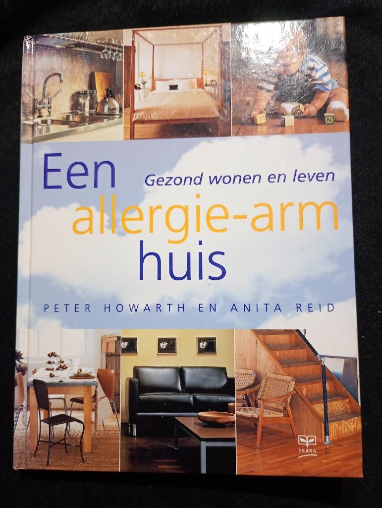 Peter Howarth, Een allergie-arm huis, Ophalen of Verzenden, Zo goed als nieuw