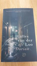 Gilles van der Loo - Café Dorian, Boeken, Ophalen of Verzenden, Zo goed als nieuw, Gilles van der Loo