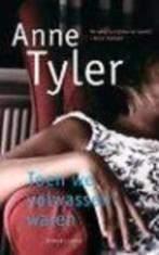 Anne Tyler: Toen we volwassen waren, Boeken, Ophalen of Verzenden, Gelezen
