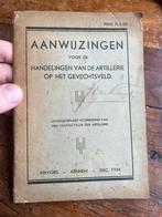 Nederlands mobilisatie artillerie voorschrift vuren munitie, Ophalen of Verzenden, Nederland, Boek of Tijdschrift