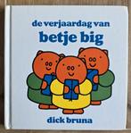 De verjaardag van Betje Big - Dick Bruna, Ophalen of Verzenden, Gelezen, Dick Bruna, 2 tot 3 jaar