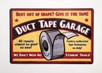 Duct Tape Garage reclamebord van metaal wandbord deco, Info@deconoord.nl, Deco Noord, Nieuw, Ophalen of Verzenden