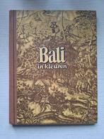 Boek- "BALI in kleuren/ Wim Berssenbrugge/ jaren '50, Ophalen of Verzenden