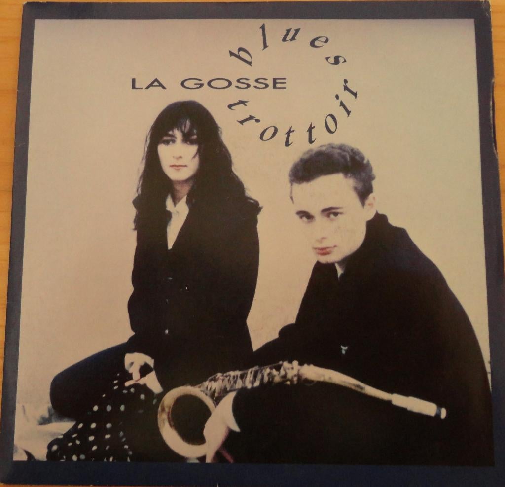 Blues Trottoir > La gosse, Gebruikt, 7 inch, Single, Ophalen of Verzenden