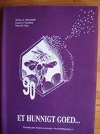 Et hunnigt goed. Imkersvereniging Ooststellingwerf Bloemhoff, Boeken, Diverse auteurs, Ophalen of Verzenden, Zo goed als nieuw