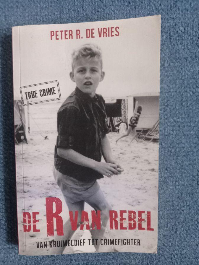 De R van Rebel : Peter R. de Vries, Ophalen of Verzenden, Nieuw, Sport