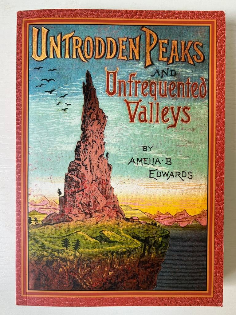 Untrodden peaks Unfrequented valleys A. Edwards, Boeken, Taal | Engels, Gelezen, Ophalen of Verzenden
