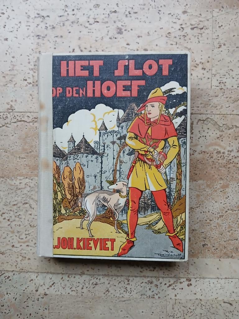 Het slot op den hoef oude uitgave circa 1930 C. Joh Kieviet, Antiek en Kunst, Ophalen of Verzenden, Kieviet