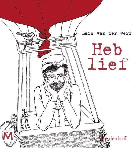 Heb Lief - Lars Van Der Werf BOEK 9789029091190, Ophalen of Verzenden, Zo goed als nieuw, Lars Van der Werf