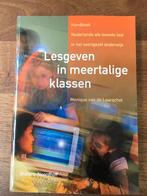 Lesgeven in meertalige klassen - Monique van de Laarschot, Boeken, Studieboeken en Cursussen, Ophalen of Verzenden, Alpha, Zo goed als nieuw