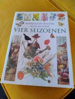 Marjolein Bastin - Vier Seizoenen (Natuurboek), Ophalen of Verzenden, Zo goed als nieuw, Natuur algemeen, Marjolein Bastin, Frans Buissink