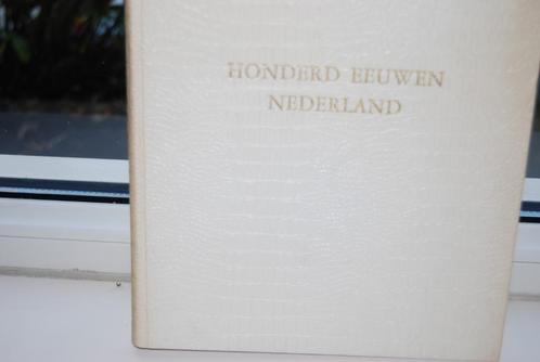 Honderd eeuwen Nederland, Boeken, Geschiedenis | Vaderland, Gelezen, 20e eeuw of later, Ophalen of Verzenden