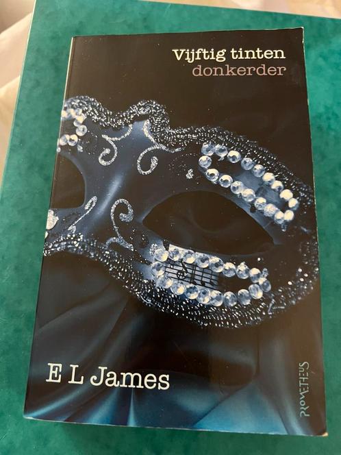 E.L. James - Vijftig tinten donkerder paperback, Boeken, Thrillers, Gelezen, Amerika, Ophalen of Verzenden