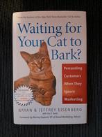 Waiting for Your Cat to Bark? Marketing boek, Ophalen of Verzenden, Gelezen, Economie en Marketing, Bryan & Jeffrey Eisenberg