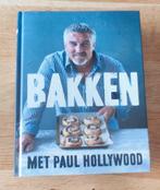 Paul Hollywood - Bakken met Paul Hollywood, Ophalen of Verzenden, Zo goed als nieuw, Paul Hollywood