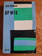 Op Weg - Jack Kerouac, Boeken, Ophalen of Verzenden, Gelezen, Jack Kerouac, Nederland