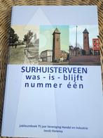 Surhuisterveen nummer een - Jubileumboek 75 jr. H&I, Boeken, Geschiedenis | Stad en Regio, Ophalen of Verzenden