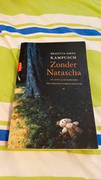 Brigitta Sirny-Kampusch - Zonder Natascha, Brigitta Sirny-Kampusch, Nederland, Ophalen, Gelezen