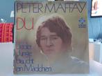 7" Single Peter Maffay - Du / Jeder Junge Braucht Ein Machen, Gebruikt, 7 inch, Single, Ophalen of Verzenden