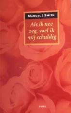 Als ik nee zeg, voel ik mij schuldig (Manuel J. Smith), Boeken, Ophalen of Verzenden, Zo goed als nieuw