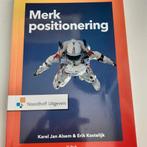 Erik Kostelijk - Merkpositionering, Erik Kostelijk; Karel Jan Alsem, Ophalen of Verzenden, Management, Zo goed als nieuw