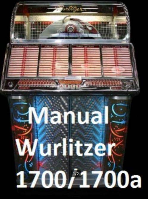 Boekwerk Manual Handleiding wurlitzer 1700/1700a, Verzamelen, Automaten | Jukeboxen, Overige merken, 1970 tot heden, Ophalen of Verzenden