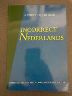 Incorrect Nederlands - Stijlfouten, Boeken, Ophalen of Verzenden, Alpha, Zo goed als nieuw, Niet van toepassing