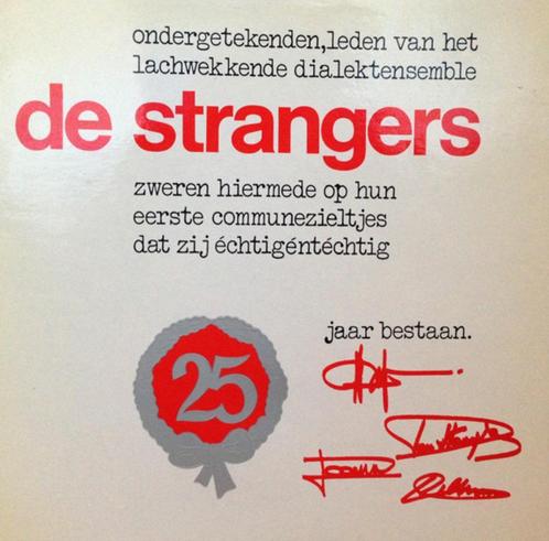 De Strangers – 25 Jaar, Cd's en Dvd's, Vinyl | Nederlandstalig, Zo goed als nieuw, Levenslied of Smartlap, Overige formaten, Ophalen of Verzenden