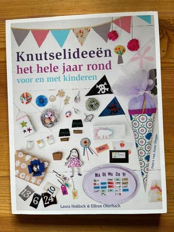 Knutsel Ideeen het hele jaar rond – L. Holdack, E. Otterbach beschikbaar voor biedingen