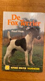 De Fox terrier van Ruud Haak onze hond handboek, Ophalen of Verzenden, Gelezen, Honden, Ruud Haak